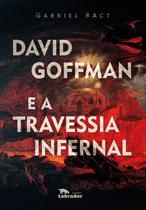 Livro - David Goffman e a travessia infernal Livro - David Goffman e a travessia infernal