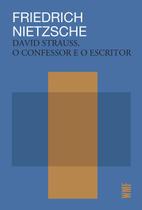 Livro - David Strauss, o confessor e o escritor
