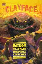 Livro DC Comics Batman Um Dia Ruim Clayface Livro DC Comics Batman Um Dia Ruim Clayface