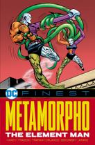 Livro DC Comics DC Finest Metamorpho O Homem Elemento Livro DC Comics DC Finest Metamorpho O Homem Elemento