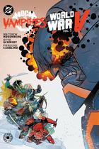 Livro DC Comics DC vs. Vampiros Guerra Mundial V Vol. 2 Livro DC Comics DC vs. Vampiros Guerra Mundial V Vol. 2