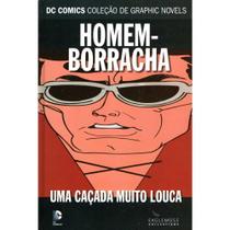 Livro DC Comics Homem-Borracha Uma Caçada Muito Louca - Editora Eaglemoss