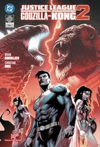 Livro DC Comics Liga da Justiça vs Godzilla vs Kong 2
