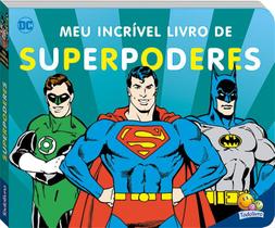 Livro - DC comics - meu incrível livro de... Superpoderes Livro - DC comics - meu incrível livro de... Superpoderes