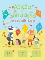 Livro de atividades - adição e subtração - 17x23,5 Livro de atividades - adição e subtração - 17x23,5