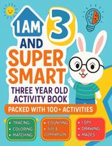 Livro de atividades I Am 3 and Super Smart para crianças de 3 anos Livro de atividades I Am 3 and Super Smart para crianças de 3 anos