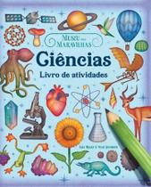 Livro De Atividades - Museu Das Maravilhas - Ciências
