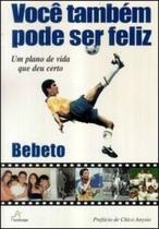 Livro de Autoajuda "Descubra como Ser Feliz" por Bebeto Flamengo