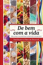 Livro - De Bem Com A Vida