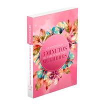 Livro de Bolso Devocional 3 Minutos de Sabedoria Para Mulheres Flores