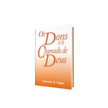 Livro de bolso Os Dons e o Chamado de Deus Kenneth Hagin - Graça Editorial Livro de bolso Os Dons e o Chamado de Deus Kenneth Hagin - Graça Editorial