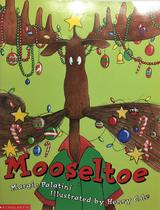 Livro de capa comum Scholastic Mooseltoe: humor de Natal Livro de capa comum Scholastic Mooseltoe: humor de Natal