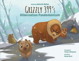 Livro de Capa Flexível Green Kids Club Grizzly 399 e a Hibernação Livro de Capa Flexível Green Kids Club Grizzly 399 e a Hibernação