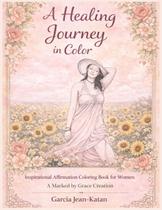 Livro de colorir A Healing Journey Livro de colorir A Healing Journey