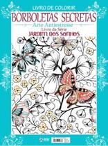 Livro de Colorir - Borboletas Secretas - Online Editora