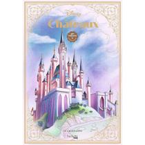 Livro de colorir Disney chateaux - castelo