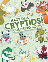 Livro de Colorir Hazy Dell Cryptids! (Hazy Dell) Livro de Colorir Hazy Dell Cryptids! (Hazy Dell)
