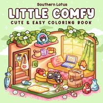 Livro de colorir Little Comfy Cozy publicado de forma independente Livro de colorir Little Comfy Cozy publicado de forma independente