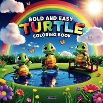 Livro de Colorir Majosta: Tartarugas com Desenhos Simples e Marcantes Livro de Colorir Majosta: Tartarugas com Desenhos Simples e Marcantes