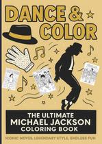 Livro de Colorir Michael Jackson Icônico, Publicado de Forma Independente Livro de Colorir Michael Jackson Icônico, Publicado de Forma Independente