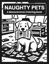 Livro de Colorir Naughty Pets em Preto e Branco Livro de Colorir Naughty Pets em Preto e Branco
