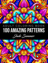 Livro de colorir para adultos LSC Communications 100 Amazing Patterns Livro de colorir para adultos LSC Communications 100 Amazing Patterns
