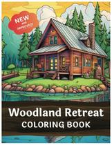 Livro de colorir para adultos Woodland Retreat 100 páginas Stress Relief