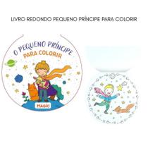 Livro de Colorir Redondo Pequeno Principe 24 Paginas Anti Stress
