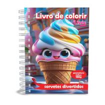 Livro de Colorir Sorvetes Divertidos, Capa Dura, A5, 180g, 50 Desenhos, Coloring book Livro de Colorir Sorvetes Divertidos, Capa Dura, A5, 180g, 50 Desenhos, Coloring book