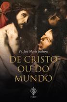 Livro - de Cristo ou do Mundo