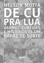 Livro De Cu pra Lua Nelson Motta