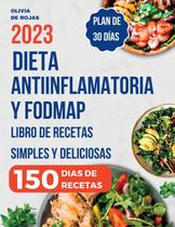 Livro de dieta anti-inflamatória: receitas simples e deliciosas
