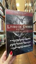 Livro De Enoque O Etíope - Apócrifo - Luiz Alexandre Solano Rossi - EBENEZER