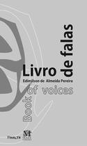 LIVRO DE FALAS/BOOK OF VOICES Sortido LIVRO DE FALAS/BOOK OF VOICES Sortido