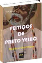 Livro de Feitiços de Preto Velho