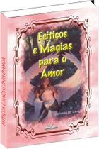 Livro de Feitiços e magias para o Amor Livro de Feitiços e magias para o Amor