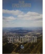 Livro de Geografia Regional de Santa Catarina - Editora Positivo