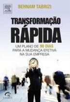 Livro de Gestão Organizacional: A Transformação Rápida na Era da Mudança - CAMPUS ELSEVIER