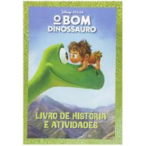 Livro De História E Atividades O Bom Dinossauro. - Dcl