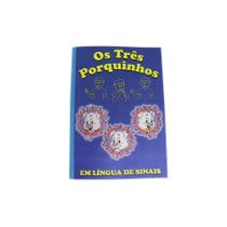 Livro de História Infantil em Libras Os Três Porquinhos