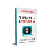 Livro-De Jornalista A Youtuber - Kotter