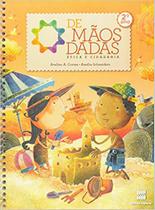 Livro - De mãos dadas - 2º Ano