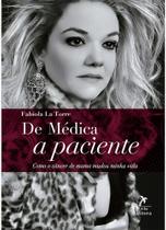 Livro - De médica a paciente