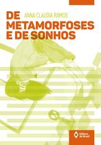 Livro - De metamorfoses e de sonhos Livro - De metamorfoses e de sonhos
