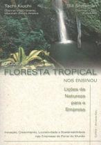 Livro de Negócios: Lições da Floresta Tropical para a Sustentabilidade Empresarial - Editora: Cultrix