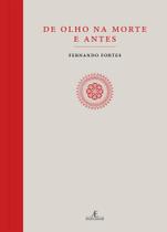 Livro - De Olho na Morte e Antes
