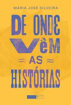 Livro - De onde vêm as histórias