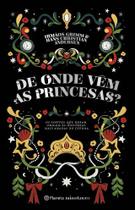 Livro - De onde vêm as princesas?