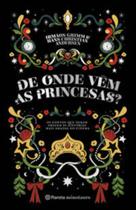 Livro - De onde vêm as princesas?