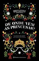 Livro De Onde Vêm as Princesas?